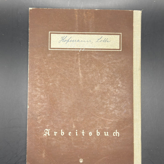 WW2 original artifact – Arbeitsbuch Lotta Hofmann – interior detail