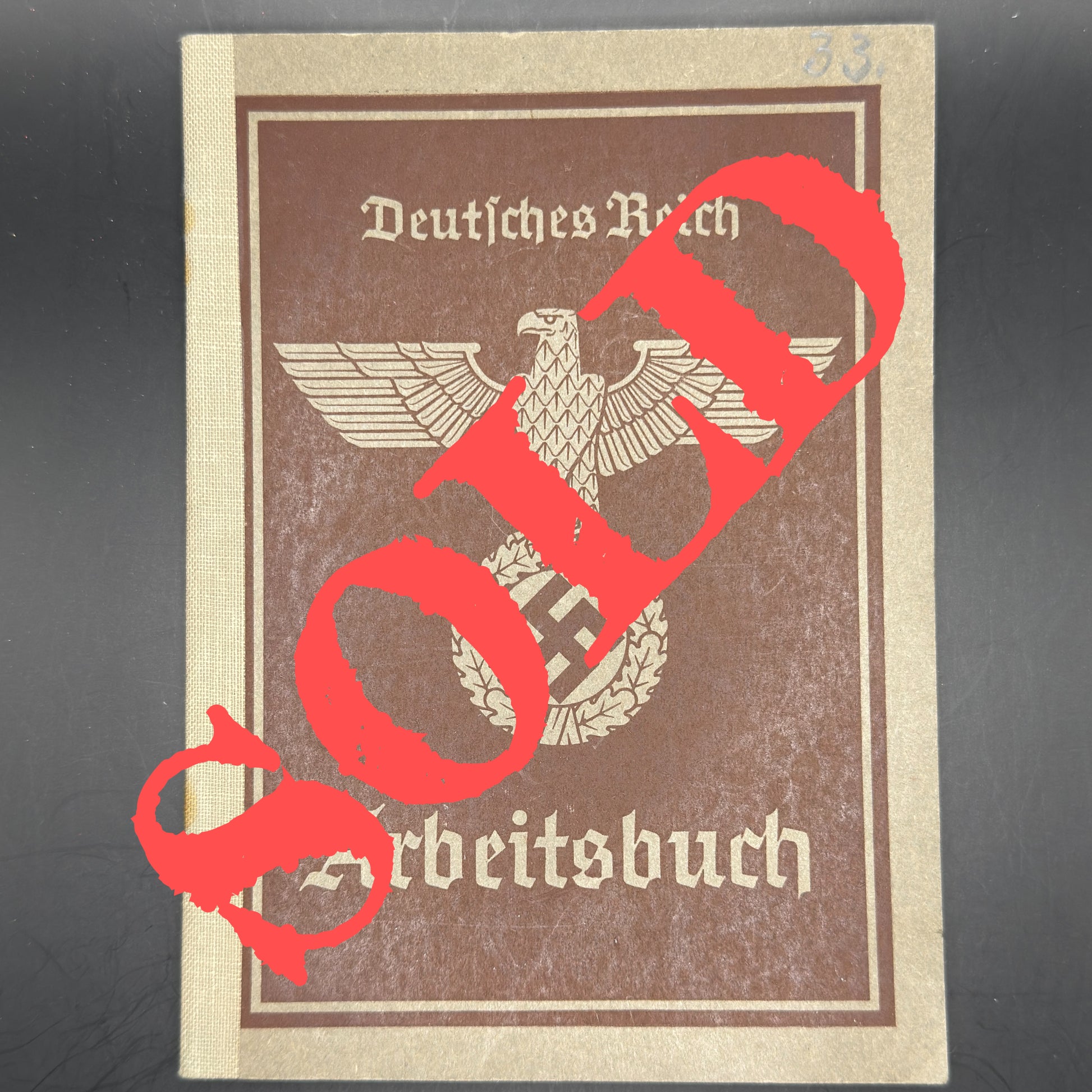 WW2 original artifact – Arbeitsbuch Feinmechaniker Deutsche Reichsbahn – AxisArtifacts