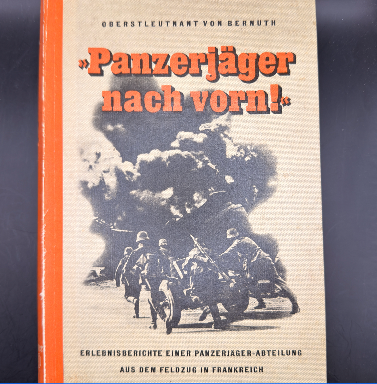 WW2 original artifact – Panzerjäger nach Vorn! 1942 – AxisArtifacts